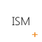 ISM